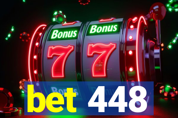 bet 448